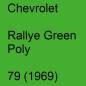 Preview: Chevrolet, Rallye Green Poly, 79 (1969).